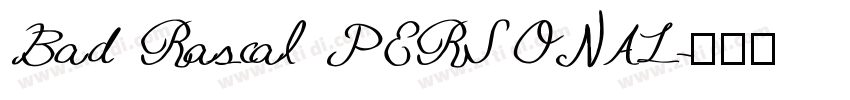 Bad Rascal PERSONAL字体转换
